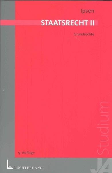 Staatsrecht II: Grundrechte (Juristische Lernbücher) Law
