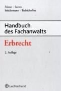 Handbuch des Fachanwalts Erbrecht Law
