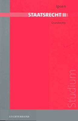 Ipsen Staatsrecht II: Grundrechte Law