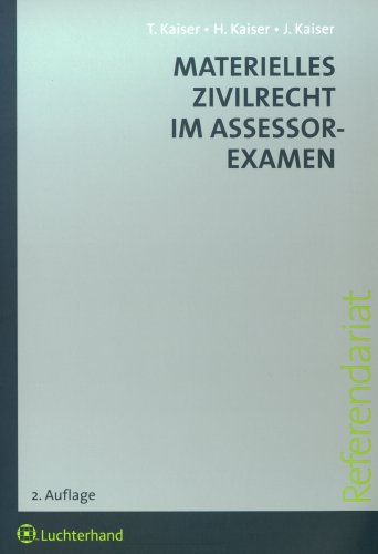 Materielles Zivilrecht im Assessorexamen Law