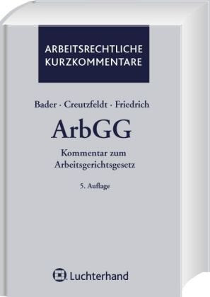 Kommentar zum Arbeitsgerichtsgesetz (ArbGG) Law