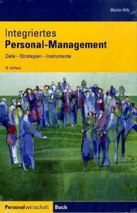 Integriertes Personalmanagement: Ziele, Strategien, Instrumente Law