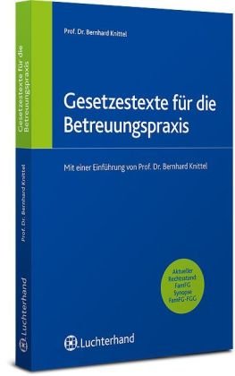 Betreuungsrecht: Mit einer Einführung von Prof. Dr. Bernhard Knittel Law