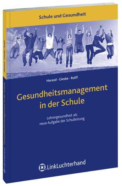Gesundheitsmanagement in der Schule Law Books