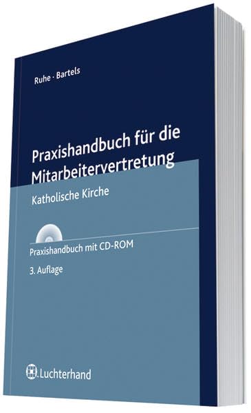 Praxishandbuch für die Mitarbeitervertretung book