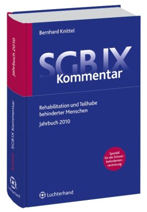 SGB IX Kommentar - Jahrbuch 2010: Rehabilitation und Teilhabe behinderter Menschen Law