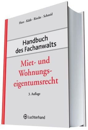 Handbuch des Fachanwalts Miet- und Wohnungseigentumsrecht Law