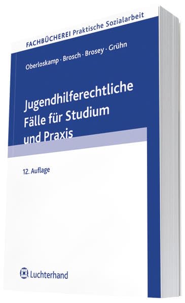 Jugendhilferechtliche Fälle für Studium und Praxis Law