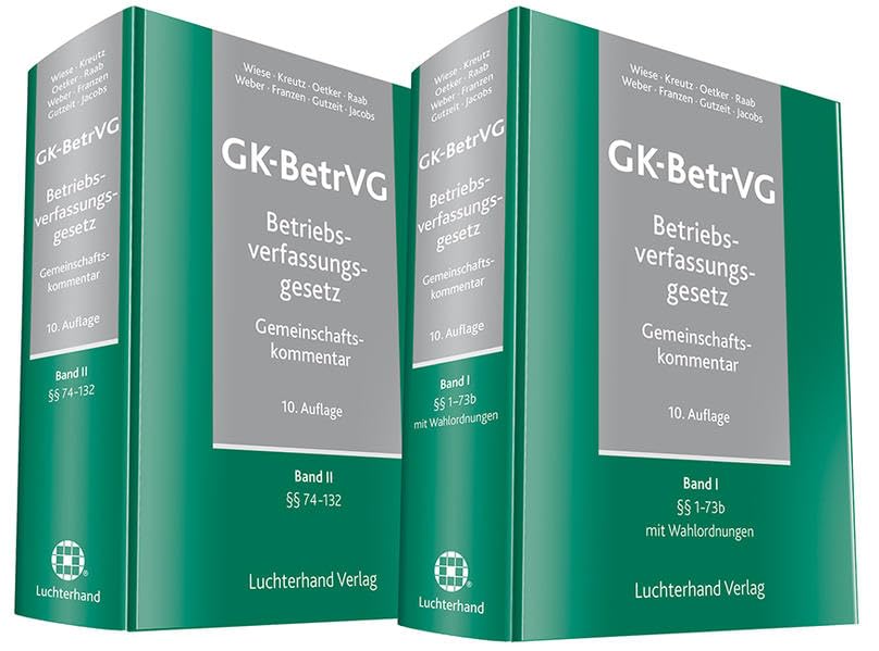 Gemeinschaftskommentar zum Betriebsverfassungsgesetz (GK-BetrVG) Law