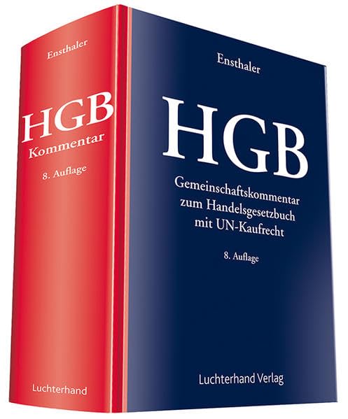 Gemeinschaftskommentar zum HGB: Gemeinschaftskommentar zum Handelsgesetzbuch mit UN-Kaufrecht Law