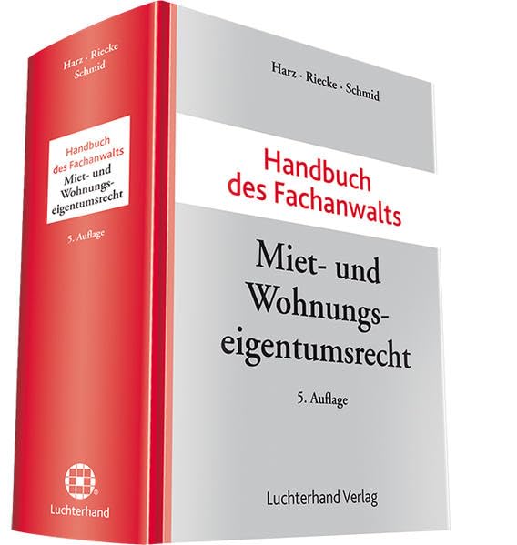 Handbuch des Fachanwalts Miet- und Wohnungseigentumsrecht Law