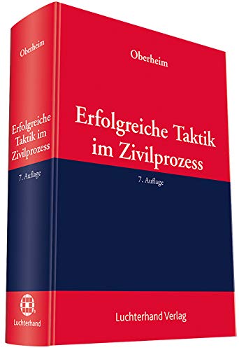 Erfolgreiche Taktik im Zivilprozess Law