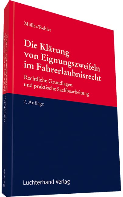 Die Klärung von Eignungszweifeln im Fahrerlaubnisrecht Law