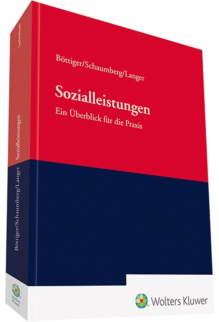 Sozialleistungen - Ein Überblick für die Praxis Law