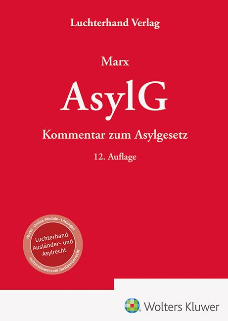 AsylG - Kommentar: Kommentar zum Asylgesetz Law