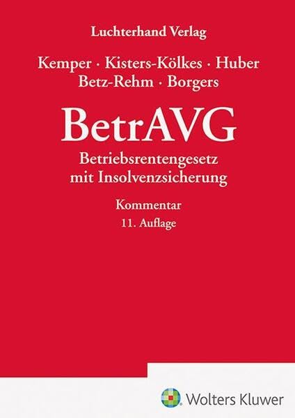 BetrAVG - Kommentar: Betriebsrentengesetz mit Insolvenzsicherung Law