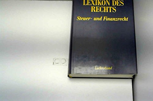 Lexikon des Rechts - Steuer- und Finanzrecht Law