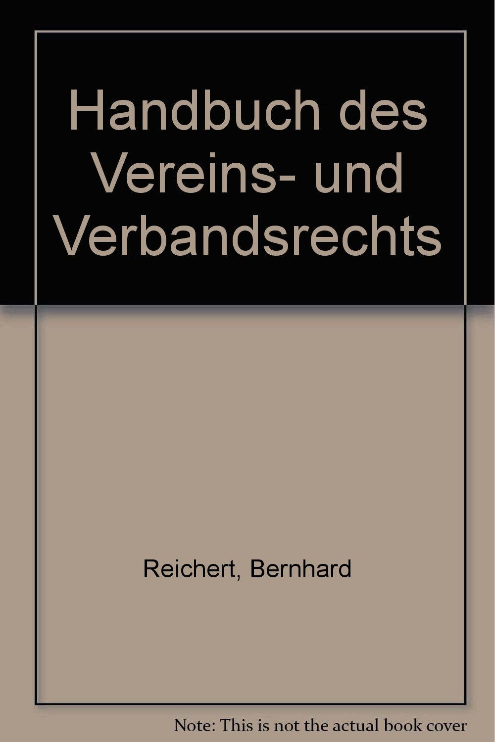 Handbuch des Vereins- und Verbandsrechts Law