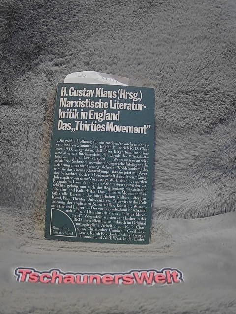 Marxistische Literaturkritik in England. Das Thirties Movement Books