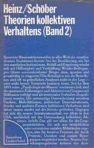 Theorien kollektiven Verhaltens. - Darmstadt, Neuwied : Luchterhand Books