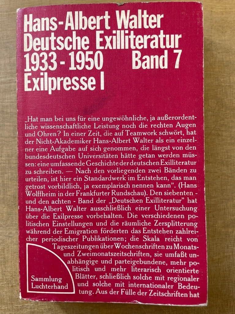 Deutsche Exilliteratur 1933-1950. Exilpresse I (Deutsche Exilliteratur, 7) Books