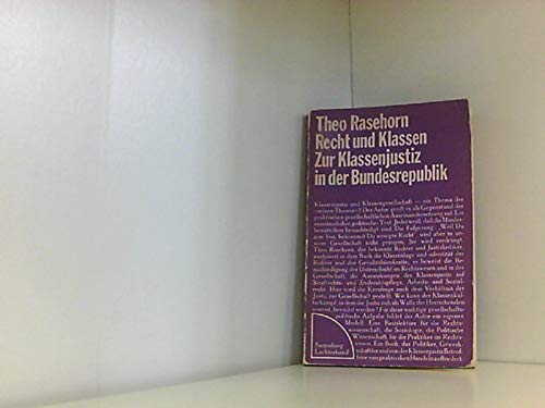 Recht und Klassen. Zur Klassenjustiz in der Bundesrepublik Books