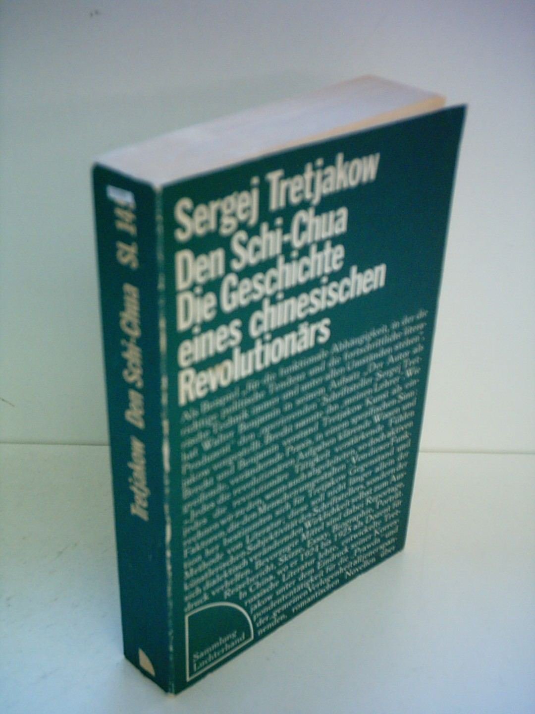 Den Schi-Chua: Die Geschichte eines chinesischen Revolutionaers: Bio- Interview Books