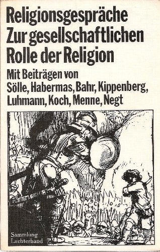 Religionsgespräche : Zur gesellschaftlichen Rolle der Religion. Books