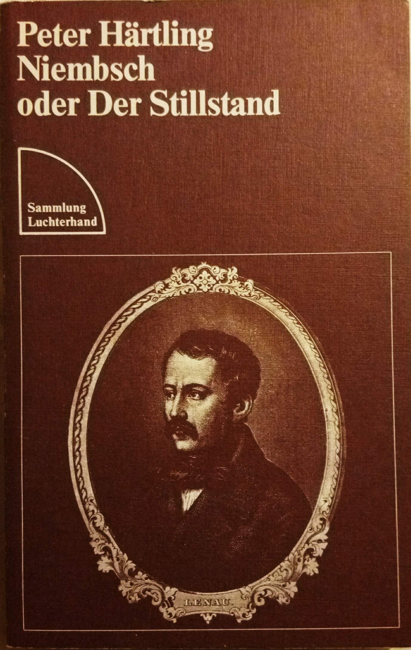 Niembsch oder Der Stillstand Contemporary literature Books