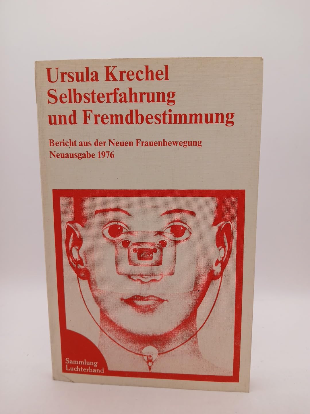 Selbsterfahrung und Fremdbestimmung Books