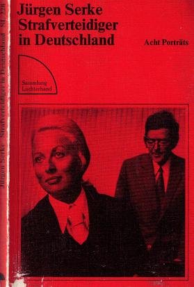 Strafverteidiger in Deutschland - Acht Porträts Books