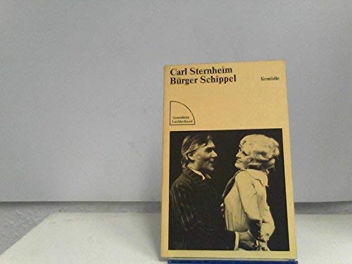 Bürger Schippel.: Komödie. Aus dem bürgerlichen Heldenleben (Sammlung Luchterhand) Politics & History