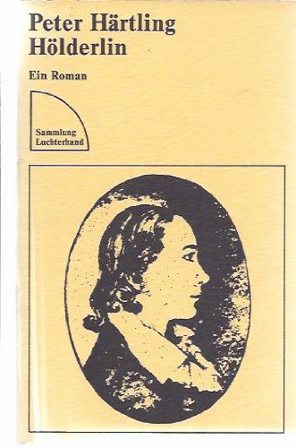 Hölderlin. Ein Roman Contemporary literature Books