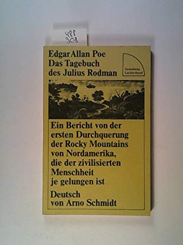Das Tagebuch des Julius Rodman. Ein Bericht von der ersten Durchquerung der Rocky Mountains von Nordamerika Books