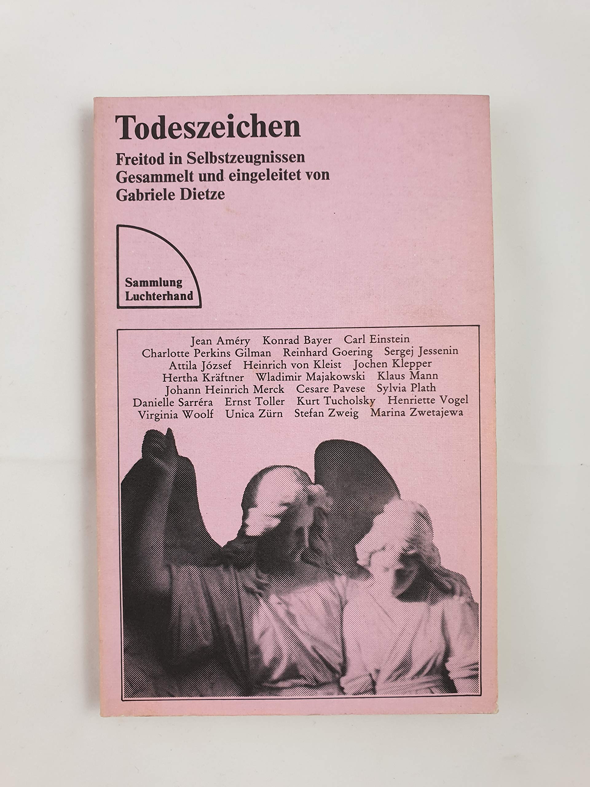 Todeszeichen: Freitod in Selbstzeugnissen General education