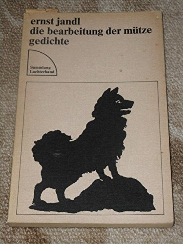 Product Image: Die Bearbeitung der Mütze: Gedichte