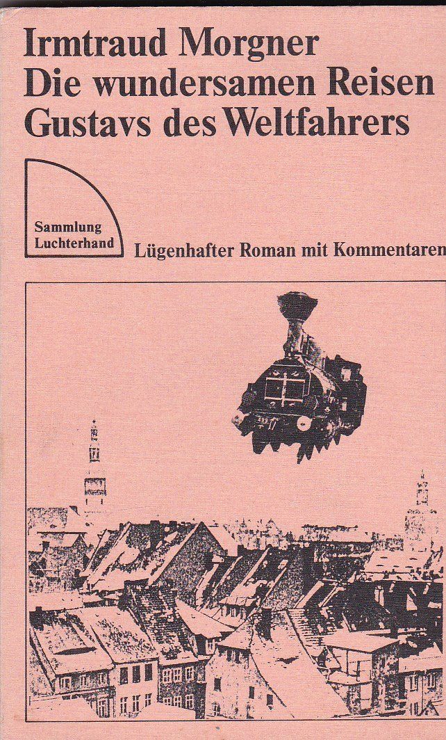 Die wundersamen Reisen Gustavs des Weltfahrers Books