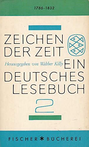 Zeichen der Zeit: Ein deutsches Lesebuch, Band 2: 1786-1832 Books