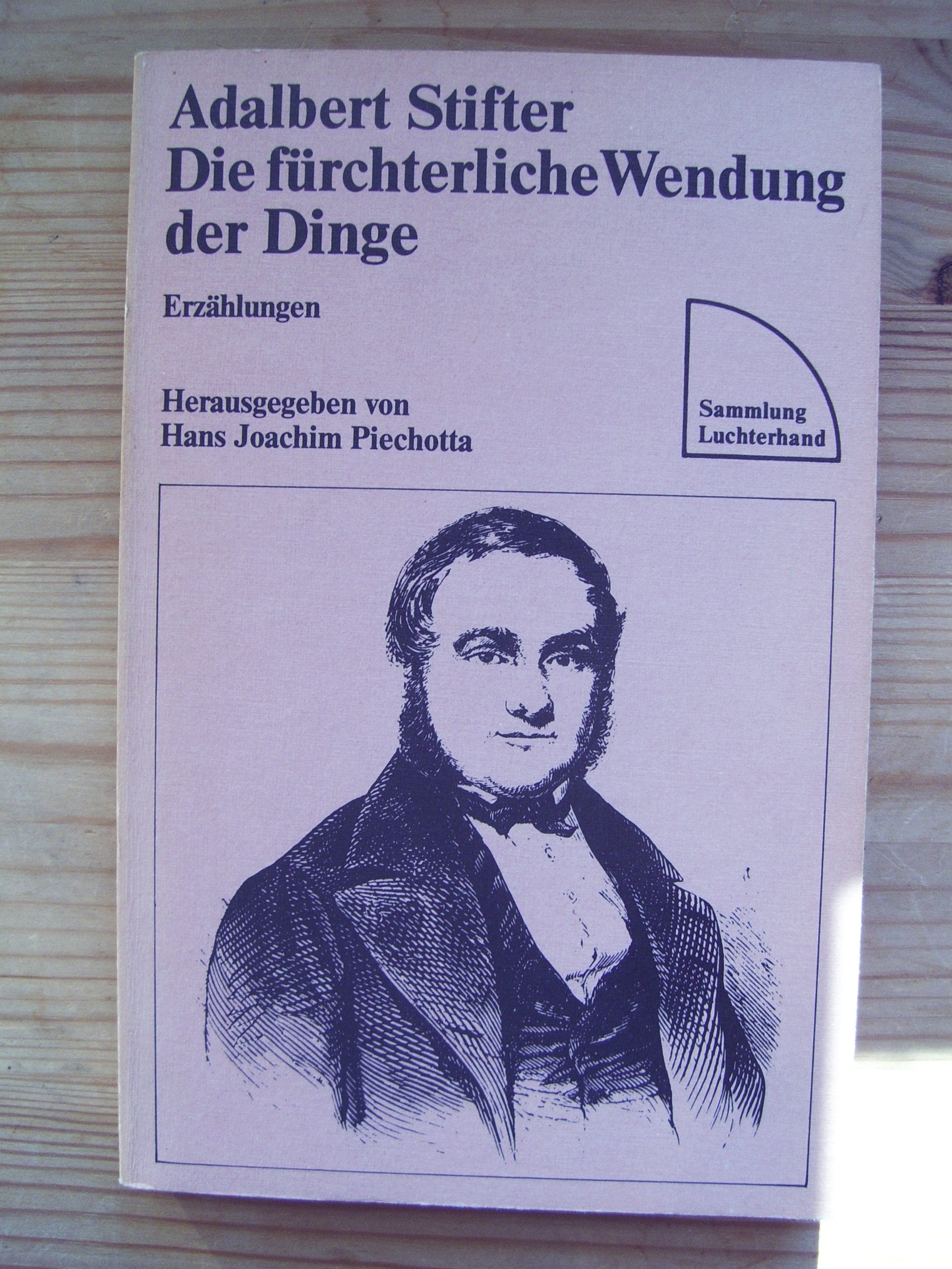Die fürcherliche Wendung der Dinge. Books