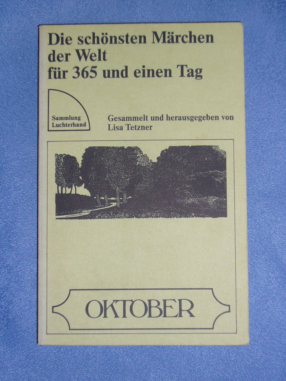 Die schönsten Märchen der Welt für 365 und einen Tag. Books
