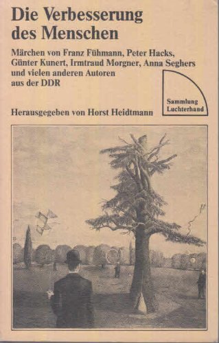 Die Verbesserung des Menschen. Märchen Books