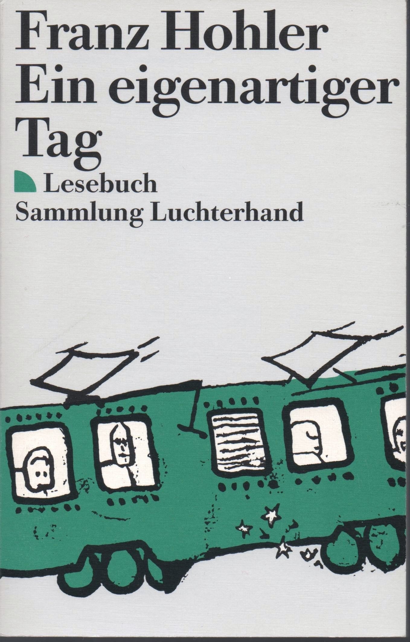 Ein eigenartiger Tag: Ein Lesebuch (Sammlung Luchterhand) Books