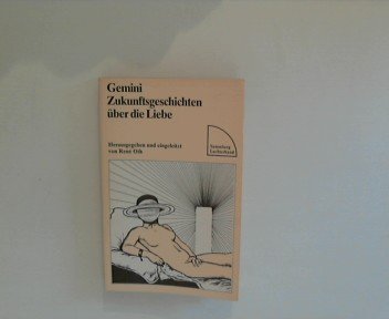 Gemini: Zukunftsgeschichten über die Liebe Books