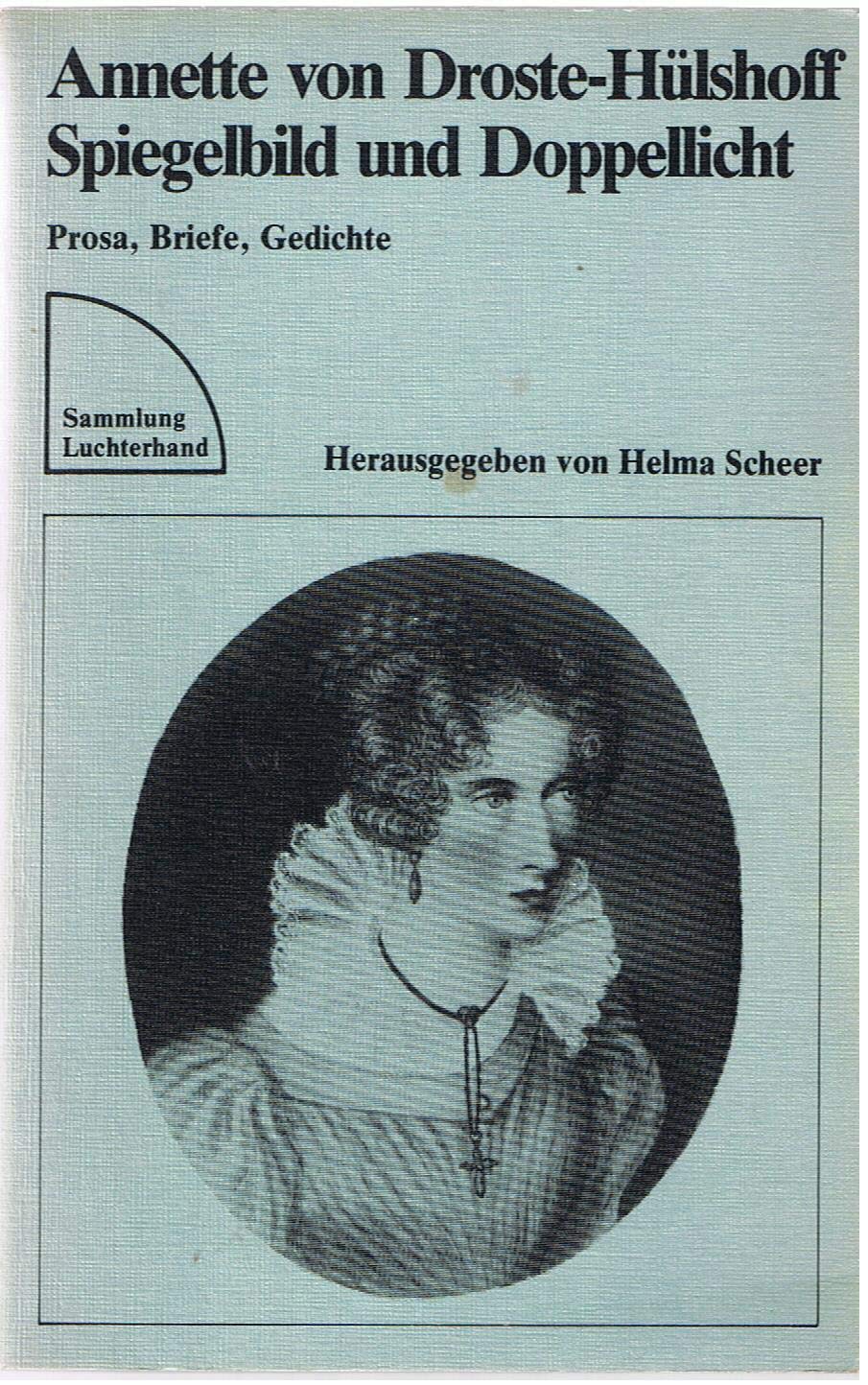 Spiegelbild und Doppellicht: Prosa, Gedichte, Briefe Essays & Short Stories