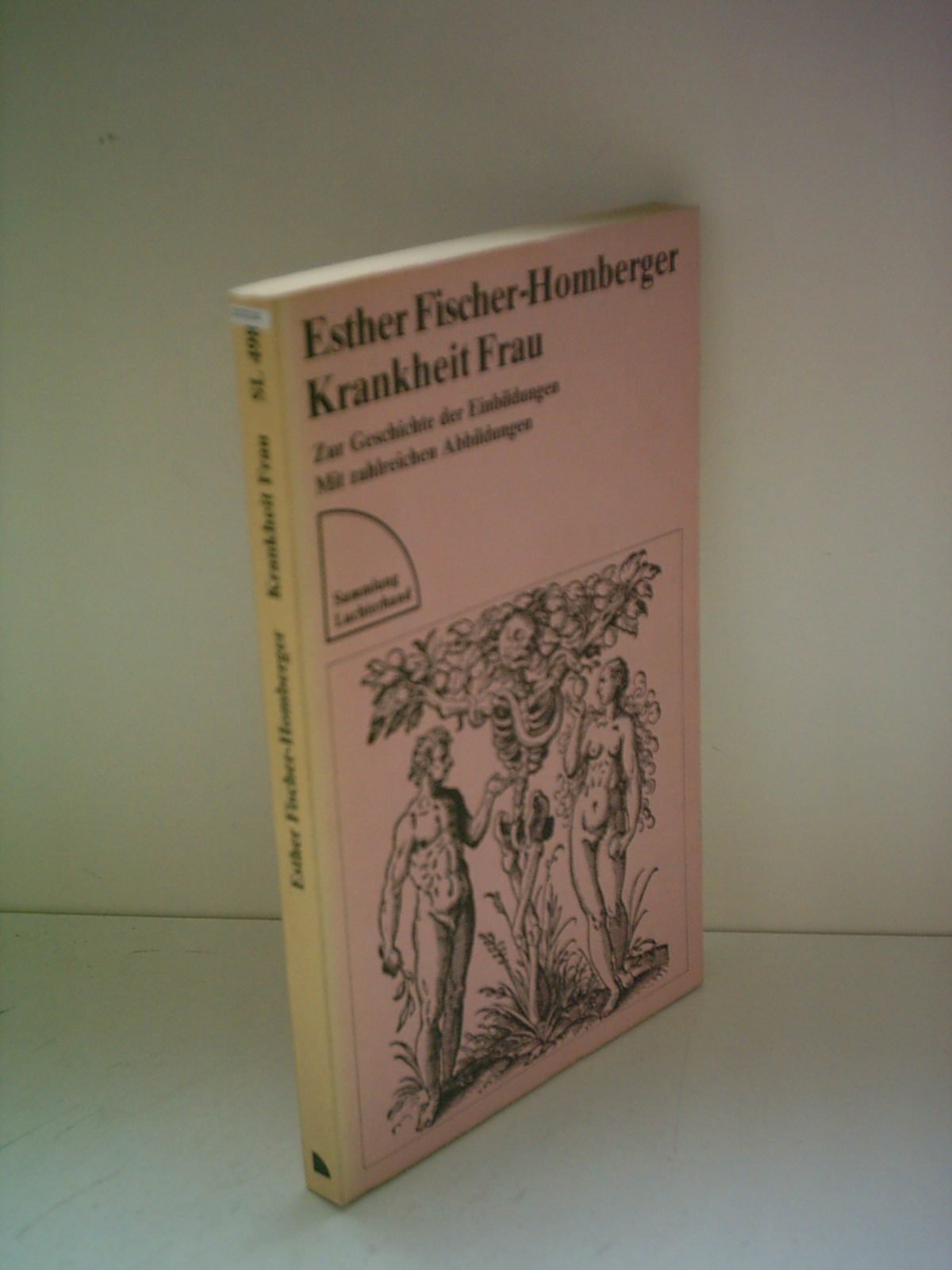 Krankheit Frau. Zur Geschichte der Einbildungen. Books