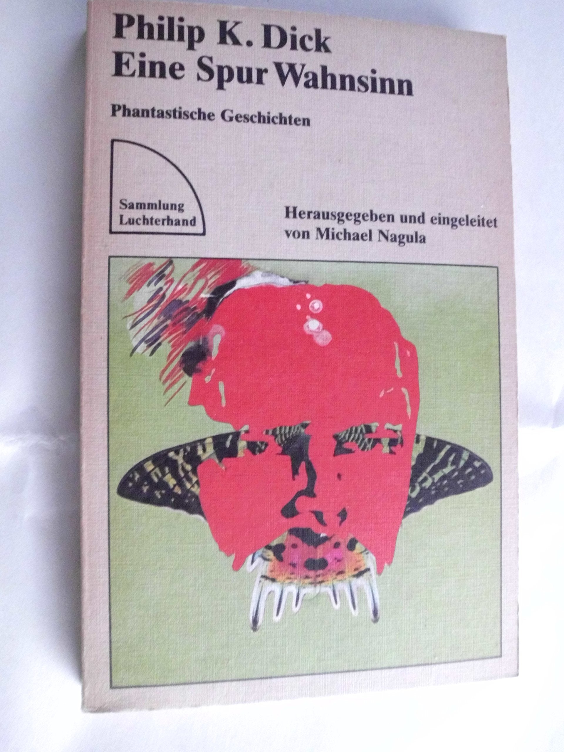 Eine Spur Wahnsinn ; Phantastische Geschichten Books