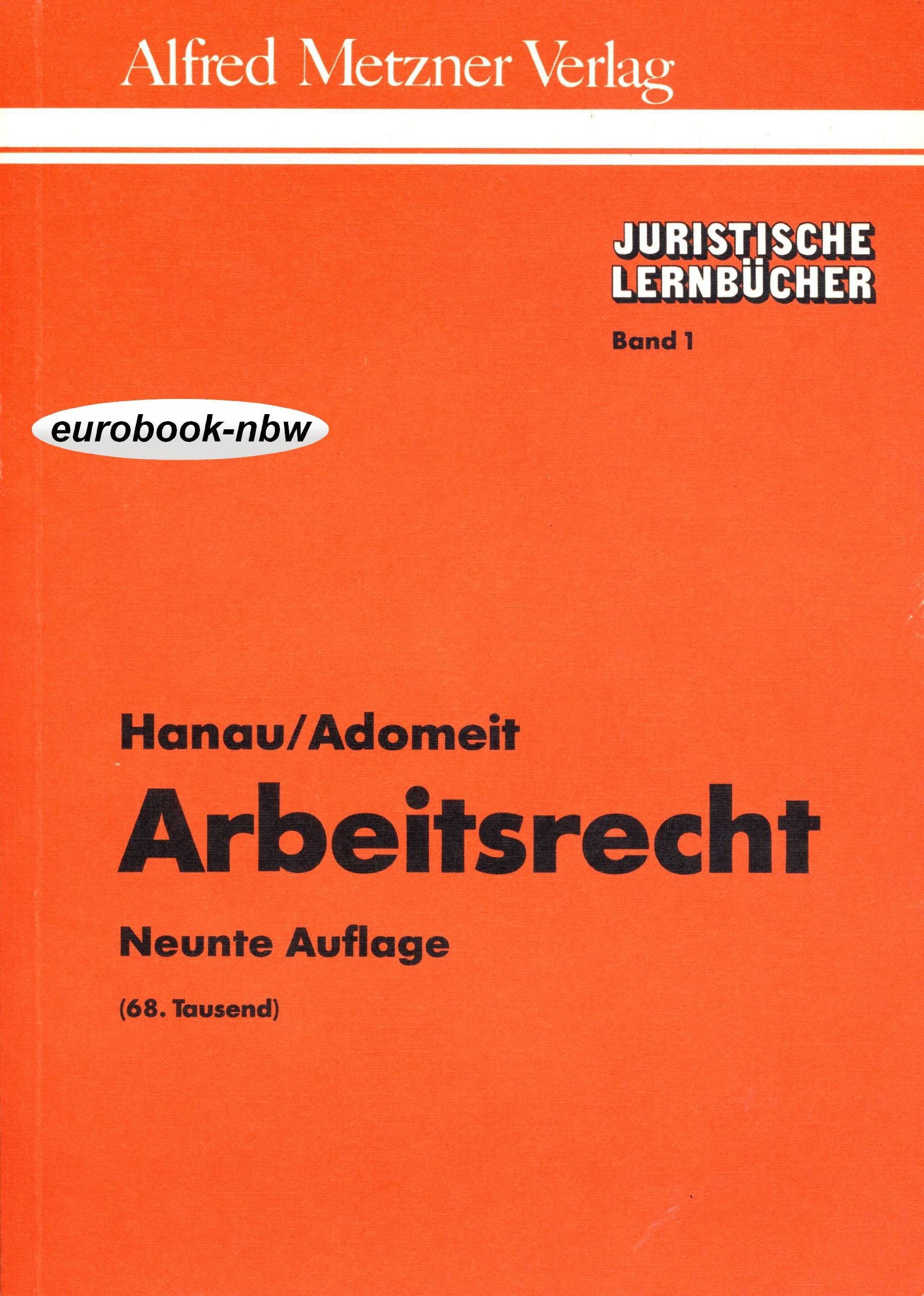 Juristische Lernbücher, Band 1: Arbeitsrecht Law
