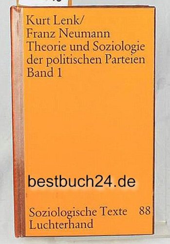 Theorie und Soziologie der politischen Parteien I Books