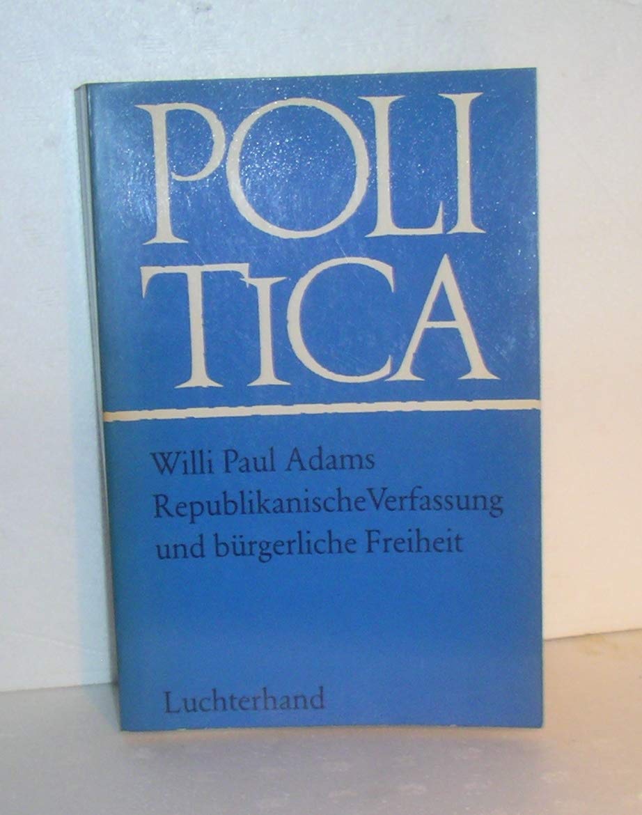 Republikanische Verfassung und bürgerliche Freiheit Books