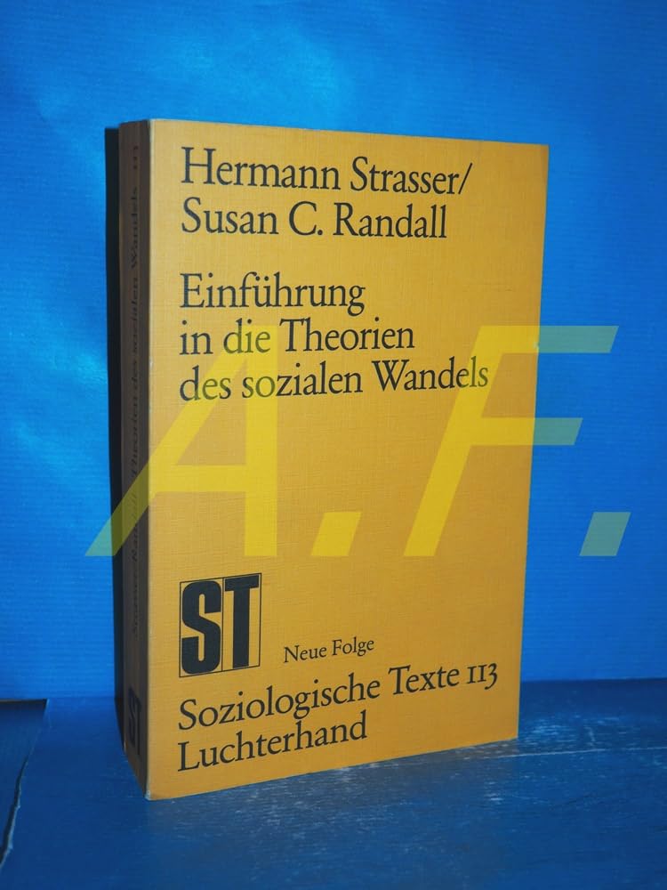 Einführung in die Theorie des sozialen Wandels Social Sciences